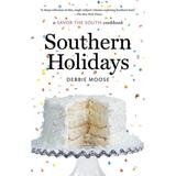 Savor the South Cookbooks: Southern Holidays: a Savor the South cookbook (Paperback)