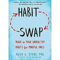 Habit Swap : Mindfulness Skills to Change Habits for Good 9781684034086 Used / Pre-owned