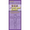 Catholic Faith Facts Qa For Lent And Easter Catholic Faith Facts