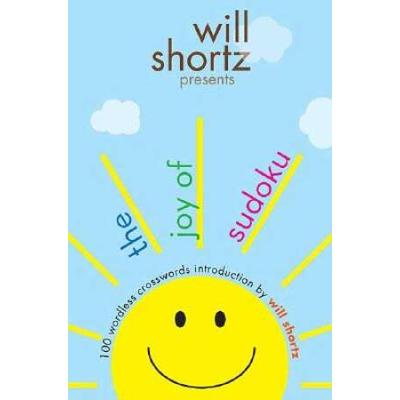 Will Shortz Presents The Joy of Sudoku Wordless Crossword Puzzles