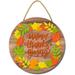 Eveokoki 11 Happy Thanksgiving Door Sign Hanging Sign Autumn Wall Decor Thanksgiving Day Sign Door Hanging Thanksgiving Round Wood Sign Happy Harvest Pumpkin Sign Farmhouse Fall Welcome Sign