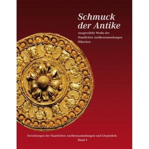 Schmuck Der Antike - Schmuck der Antike. Staatliche Antikensammlungen München, Kartoniert (TB)