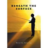 Beneath the Surface (Hardcover)