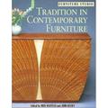 Pre-Owned Tradition in Contemporary Furniture (Paperback) 0967100410 9780967100418