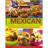 The Complete Mexican, South American & Caribbean Cookbook