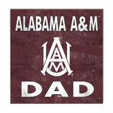 Alabama A&M Bulldogs 10'' x Dad Plaque