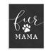 Stupell Industries Fur Mama Animal Mom Paw Print Symbol Graphic Art Unframed Art Print Wall Art Design by Lettered and Lined