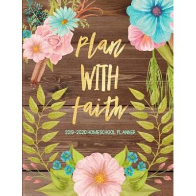 Plan With Faith Homeschool Planner Homeschooling Curriculum Planner Weekly Monthly Year Academic Planner Christian Organizer Rustic Wood