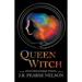 Foulweather Twins: Queen Witch (Paperback)