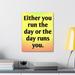 Latitude Run® Day Runs You Motivation - Wrapped Canvas Graphic Art Canvas in Black/Yellow | 14 H x 11 W x 1.25 D in | Wayfair