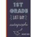 st grade last day autographs End of school year memory book for all your friends and teachers to sign