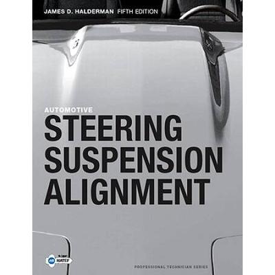Automotive Steering Suspension and Alignment