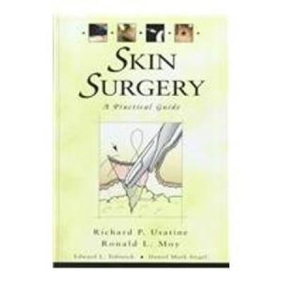 Skin Surgery: A Practical Guide
