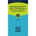 Oxford Specialist Handbooks in Paediatrics: Neurodisability and Community Child Health (Paperback)