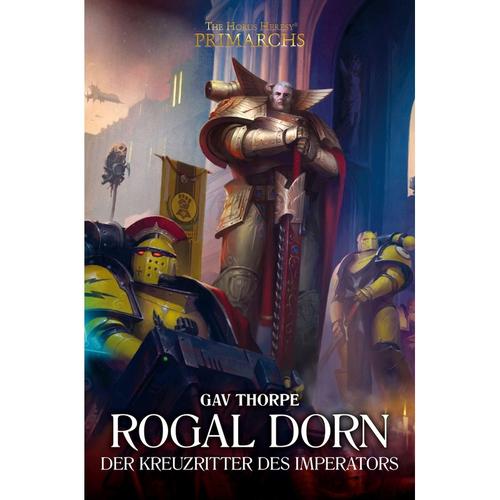Rogal Dorn - Der Kreuzritter Des Imperators - Gav Thorpe, Gebunden
