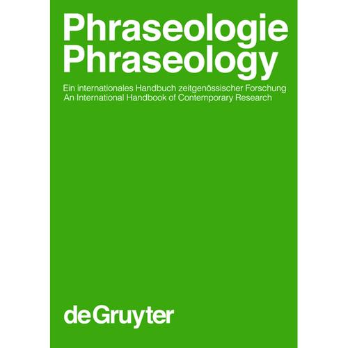 Phraseologie / Phraseology: Volume 1 Phraseologie, Gebunden