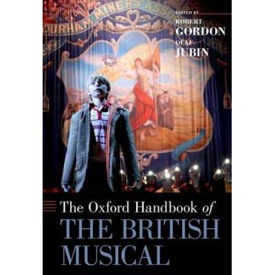 The Oxford Handbook Of The British Musical