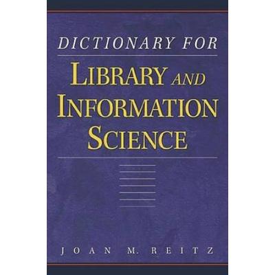 Dictionary For Library And Information Science