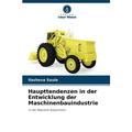 Haupttendenzen in der Entwicklung der Maschinenbauindustrie (Paperback)