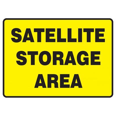 Accuform Signs MCHL594XP OSHA "SATELLITE STORAGE AREA" Sign - 10" x 14", Accu-Shield Plastic, Yellow