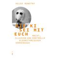 Die Ki Sei Mit Euch - Helga Nowotny, Kartoniert (TB)
