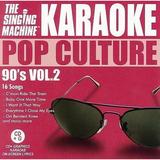 Pre-Owned - Karaoke: 90 s Vol. 2 by Singing Machine (Karaoke) (CD Jun-2007 (Karaoke))