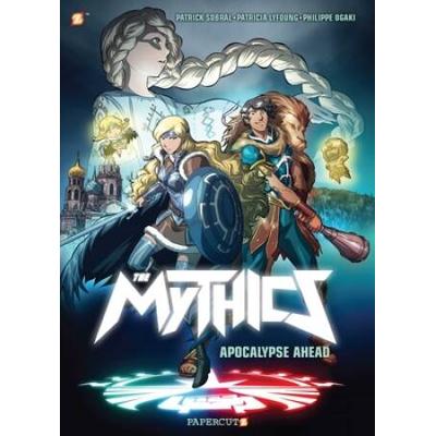 The Mythics #3: Apocalypse Ahead