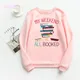 My Weekend Is All Bookes Graphic Print Sweatshirt for Women Reading Day Hoodies Funny Fashion