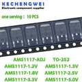 10 pièces/lot AMS1117CD-ADJ AMS1117-5.0 AMS1117CD-3.3 AMS1117CD-1.5 AMS1117CD-1.2 AMS1117-3.3 1.8V