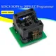 SOIC8 SOP8 à DIP8 EZ adaptateur de programmeur Module convertisseur de prise 150mil 200mil