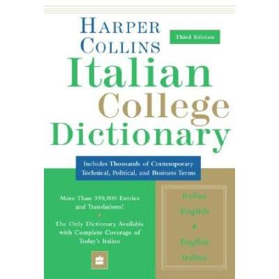Harpercollins Italian College Dictionary Rd Edition Collins Language