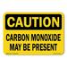 OSHA Caution Sign - Carbon Monoxide May Be Present | Plastic Sign | Protect Your Business Construction Site Warehouse & Shop Area | Made in the USA