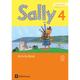 Sally - Englisch Ab Klasse 1 - Ausgabe 2015 Für Alle Bundesländer Außer Nordrhein-Westfalen - 4. Schuljahr - Stefanie Gleixner-Weyrauch, Marion Lugaue