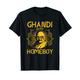 Ghandi Shirt Zitat T-Shirt Lustiges Ghandi T-Shirt Geschenkidee T-Shirt