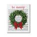 Stupell Industries Be Merry Holiday Music Wreath Canvas Wall Art By Lettered & Lined Metal in Black/Green/Red | 40 H x 30 W x 1.5 D in | Wayfair