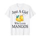 Nur ein Mädchen, das Mangos liebt I Mango Fruit I Girl Mango T-Shirt