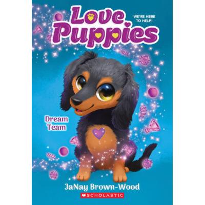 Love Puppies #3: Dream Team (paperback) - by JaNay Brown-Wood