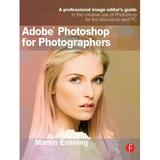 Pre-owned - Adobe Photoshop CS6 for Photographers : A Professional Image Editor s Guide to the Creative Use of Photoshop for the Macintosh and PC (Paperback)