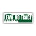 Leave NO Trace Bumper Sticker Decal - Self Adhesive Vinyl - Weatherproof - Made in USA - hiking hike camp camping woods forest explore outdoors