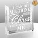 Latitude Run® I Can Do All Things Through Christ Who Strengthens Me Paper Weight Glass | 4 H x 4 W x 1 D in | Wayfair