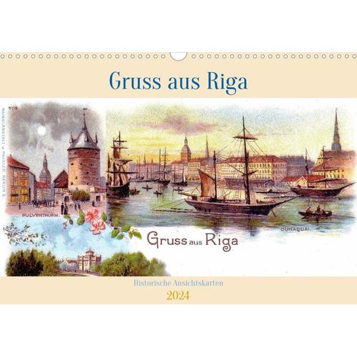 Gruss aus Riga - Historische Ansichtskarten (Wandkalender 2024 DIN A3 quer)