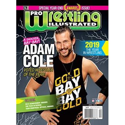Pro Wrestling Illustrated April IssuePWI YearEnd Awards Year in Review Adam Cole Roman Reigns Becky Lynch Cody Rhodes Stone Cold Steve Austin AEW Official Ratings