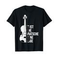 Es ist eine Bratsche keine Geige Bratsche Spieler Spruch T-Shirt