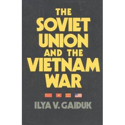 The Soviet Union and the Vietnam War