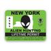 New York Alien Hunting Permit Sticker Decal - Self Adhesive Vinyl - Weatherproof - Made in USA - ufo aliens flying saucers little green men hunter ny