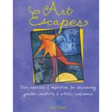 Pre-Owned Art Escapes: Daily Exercises & Inspirations for Discovering Greater Creativ Ity & Artistic Confidence (Hardcover) 1581803079 9781581803075