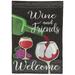 East Urban Home Wine & Friends Welcome 2-Sided Polyester 18 x 13 in. Garden Flag in Black/Green/Red | 18 H x 13 W in | Wayfair