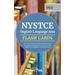 Nystce English Language Arts Cst (003) Flash Cards Book 2019-2020: Rapid Review Test Prep Including More Than 325 Flashcards For The Nystce 003 Examin
