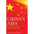 Pre-owned China s Asia : Triangular Dynamics Since the Cold War Paperback by Dittmer Lowell ISBN 1442237562 ISBN-13 9781442237568