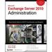 Pre-owned Microsoft Exchange Server 2010 Administration : Real World Skills for Mcitp Certification and Beyond (Exams 70-662 and 70-663) Paperback by Stidley Joel; Gustafson Erik ISBN 0470624434